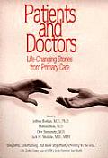 Patients and Doctors: Life-Changing Stories from Primary Care