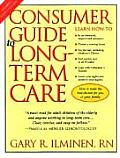 Consumer Guide To Long Term Care