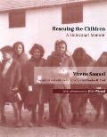 Rescuing the Children: A Holocaust Memoir