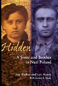 Hidden: A Sister & Brother in Nazi Poland