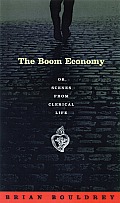 Boom Economy Or Scenes from Clerical Life