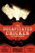 Decapitated Chicken & Other Stories