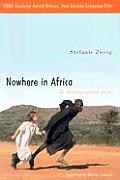 Nowhere in Africa: An Autobiographical Novel