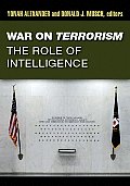 War On Terrorism The Role Of Intelligenc