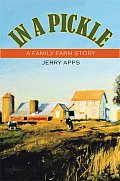 In a Pickle A Family Farm Story - Signed Edition