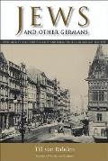 Jews and Other Germans: Civil Society, Religious Diversity, and Urban Politics in Breslau, 1860-1925