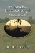 Travels of Increase Joseph: A Historical Novel about a Pioneer Preacher