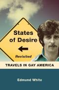 States of Desire Revisited: Travels in Gay America