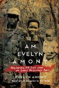 I Am Evelyn Amony Reclaiming My Life From The Lords Resistance Army