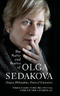 The Poetry and Poetics of Olga Sedakova: Origins, Philosophies, Points of Contention