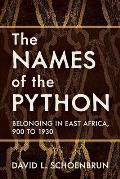 The Names of the Python: Belonging in East Africa, 900 to 1930
