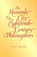 Heavenly City Of The Eighteenth Century Philosophers