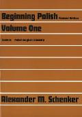 Beginning Polish Revised Edition Volume 1