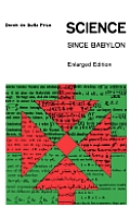 Science Since Babylon: Enlarged Edition