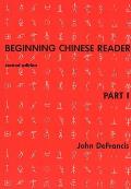 Beginning Chinese Reader Part 1 Second Edition