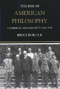 Rise of American Philosophy Cambridge Massachusetts 1860 1930