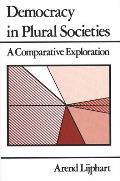 Democracy in Plural Societies A Comparative Exploration