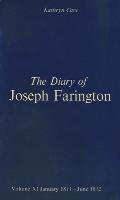The Diary of Joseph Farington: Volume 11, January 1811 - June 1812, Volume 12, July 1812 - December 1813
