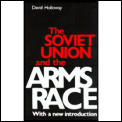 Soviet Union & The Arms Race 2nd Edition