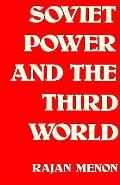 Soviet Power & The Third World