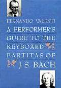 Performers Guide To The Keyboard Partitas Bach
