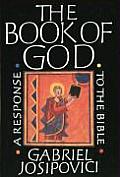 Book Of God A Response To The Bible