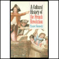 Cultural History Of The French Revolution