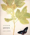 An Oak Spring Sylva: A Selection of the Rare Books on Trees in the Oak Spring Garden Library