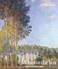 Monet In The 90s The Series Paintings
