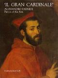 Il Gran Cardinale Alessandro Farnese Pat