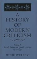 A History of Modern Criticism, 1750-1950: French, Italian, and Spanish Criticism, 1900-1950: Volume 8