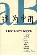 China Learns English Language Teaching &