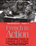 French in Action Second Edition Workbook Part 2