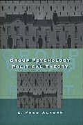 Group Psychology & Political Theory