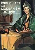 English Art & Modernism 1900 1939 Second Edition