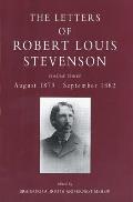 The Letters of Robert Louis Stevenson: Volume Three, August 1879 - September 1882