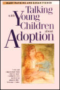 Talking with Young Children about Adoption