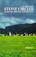 Guide To The Stone Circles Of Britain