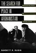 Search for Peace in Afghanistan From Buffer State to Failed State