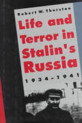Life & Terror in Stalins Russia 1934 1941