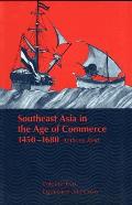 Southeast Asia in the Age of Commerce 1450 1680 Volume 2 Expansion & Crisis