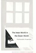 Inner World in the Outer World Psychoanalytic Perspectives
