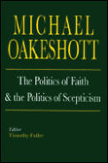 Politics Of Faith & The Politics O