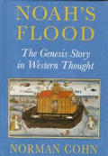 Noahs Flood The Genesis Story in Western Thought