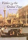 Venice & The Grand Tour