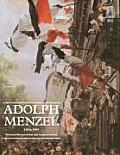 Adolph Menzel 1815 1905 Between Romanticism & Impressionism