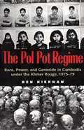 Pol Pot Regime Race Power & Genocide In
