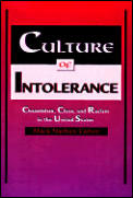 Culture of Intolerance Chauvinism Class & Racism in the United States