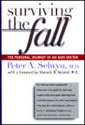 Surviving the Fall The Personal Journey of an AIDS Doctor