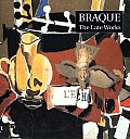 Braque The Late Works